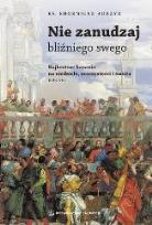 Okładka książki Nie zanudzaj bliźniego swego Najkrótsze kazania...