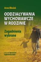 Okładka książki Odziaływania wychowawcze w rodzinie