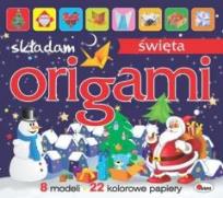 Okładka książki Origami. Składam Święta