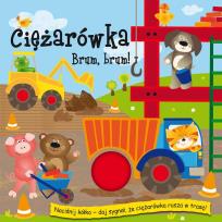 Okładka książki Piszczące kółka - Ciężarówka. Brum, brum