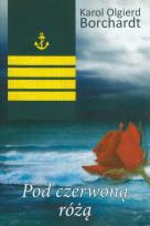 Okładka książki Pod czerwoną różą