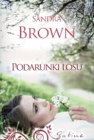 Okładka książki Podarunki losu - Sandra Brown
