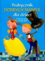 Okładka książki Podręcznik dobrych manier dla dzieci