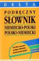 Okładka książki Podręczny Słownik Niem-Pol-Niem wyd.2012  DELTA
