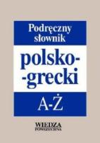 Okładka książki Podręczny słownik polsko - grecki  A-Ż