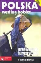 Okładka książki Polska wg. kobiet. Przewodnik ilustr. w.2010