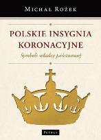 Okładka książki Polskie Insygnia Koronacyjne