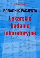 Okładka książki Poradnik pacjenta. Lekarskie badania laboratoryjne
