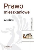 Okładka książki Prawo nieruchomości. Zbiór aktów prawnych wyd.5