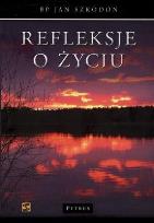 Okładka książki Refleksje O Życiu