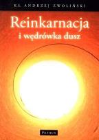 Okładka książki Reinkarnacja I Wędrówka Dusz