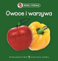 Okładka książki Rosnę i poznaję - Owoce i warzywa