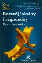 Okładka książki Rozwój lokalny i regionalny. Teoria i praktyka
