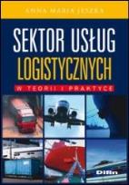 Okładka książki Sektor usług logistycznych w teorii i praktyce