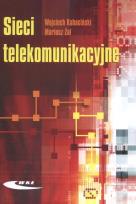 Okładka książki Sieci telekomunikacyjne