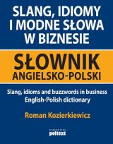 Okładka książki Slang idiomy i modne słowa w biznesie