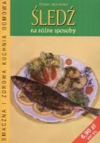 Okładka książki Śledź na różne sposoby