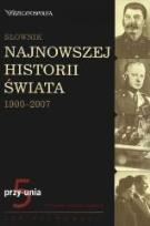 Okładka książki Słownik najnowszej historii świata 1900-2007. T.5