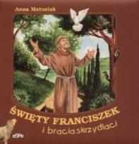 Okładka książki Święty Franciszek i bracia skrzydlaci