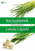 Okładka książki Szczypiorek i cebula z dymki