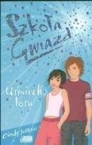 Okładka książki Szkoła gwiazd. Uśmiech losu