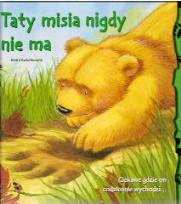 Okładka książki Taty misia nigdy nie ma