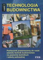 Okładka książki Technologia budownictwa cz. 1 REA