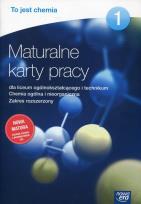 Okładka książki To jest chemia 1 Maturalne karty pracy Zakres rozszerzony Szkoły ponadgimnazjalne. Chemia ogólna i nieorganiczna