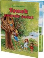 Okładka książki Tomek poznaje świat SIEDMIORÓG