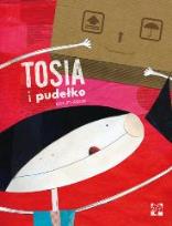 Okładka książki Tosia i pudełko