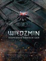 Okładka książki Wiedźmin Kompendium o świecie gier