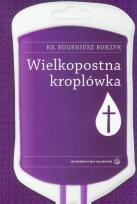 Okładka książki Wielkopostna kroplówka SALWATOR