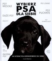 Okładka książki Wybierz psa dla siebie