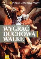 Okładka książki Wygrać duchową walkę
