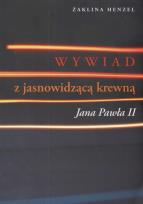 Okładka książki Wywiad Z Jasnowidzącą Krewną Jana Pawła Ii