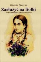 Okładka książki Zasłużyć na fiołki