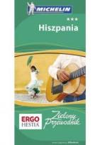 Okładka książki Zielony przewodnik - Hiszpania Wyd. I