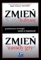 Okładka książki Zmień kulturę. Zmień zasady gry