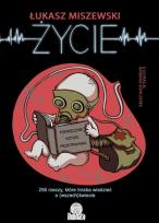 Okładka książki Życie. Podręcznik sztuki przetrwania