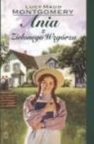 Okładka książki Ania z Zielonego Wzgórza 100 lat pakiet w.2011
