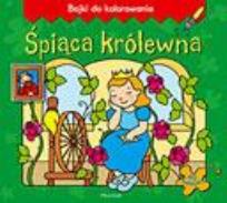Okładka książki Bajki do kolorowania - Śpiąca królewna