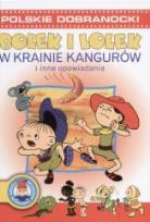 Okładka książki Bolek i Lolek. W krainie kangurów
