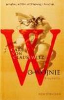 Okładka książki Carl von Clausewitz. O wojnie. Biografia