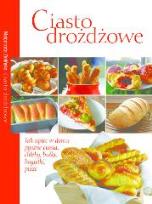 Okładka książki Ciasto drożdżowe na różne sposoby