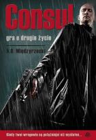 Okładka książki Consul. Gra o drugie życie