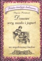 Okładka książki Domowe sery, masło i jogurt  Olimp Media