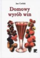 Okładka książki Domowy Wyrób Win TW