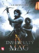 Okładka książki Dziewiąty Mag - A.R. Reystone