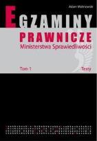Okładka książki Egzaminy prawnicze Ministerstwa Sprawiedl.T1 Testy