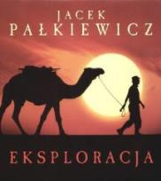 Okładka książki Eksploracja - Jacek Pałkiewicz